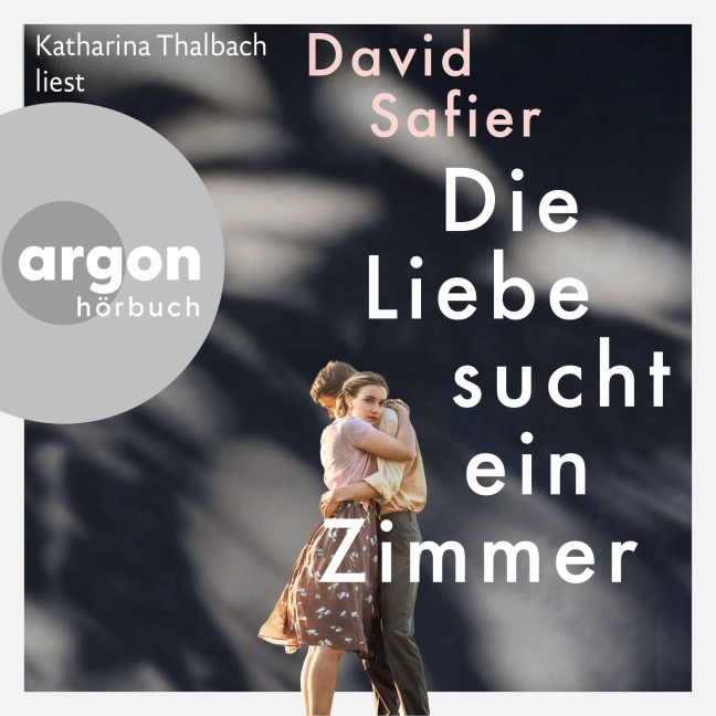 Die Liebe sucht ein Zimmer - David Safier