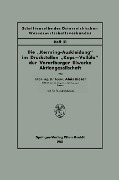 Cover-Bild zum Titel 'Die "Kernring-Auskleidung" im Druckstollen "Kops-Vallüla" der Vorarlberger Illwerke Aktiengesellschaft' von 'Alois Kieser'