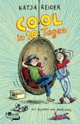 Cover-Bild zum Titel 'Cool in 10 Tagen' von 'Katja Reider'