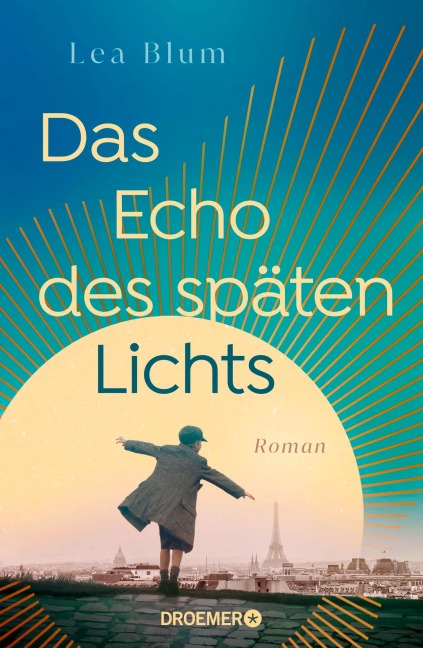 Das Echo des späten Lichts - Lea Blum