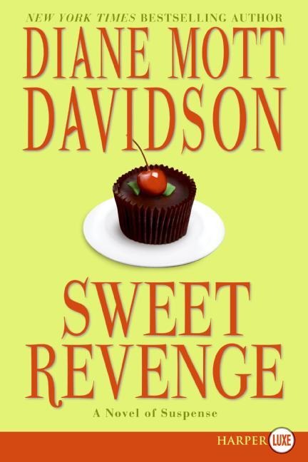 Sweet Revenge - Diane Mott Davidson
