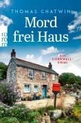 Cover-Bild zum Titel 'Mord frei Haus' von 'Thomas Chatwin'