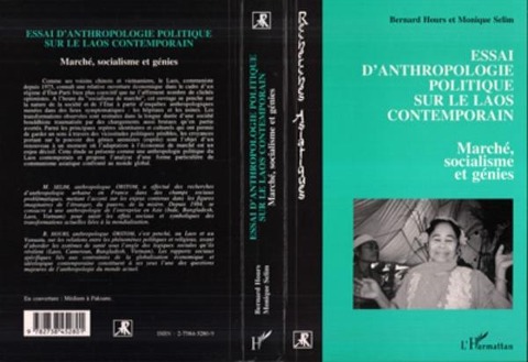 Essai d'anthropologie politique sur le Laos contemporain - Selim, Hours