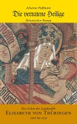 Cover-Bild zum Titel 'Die verratene Heilige' von 'Johanna Hoffmann'