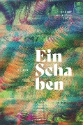 Cover-Bild zum Titel 'Ein Schaben' von 'Robert Wolfgang Segel'