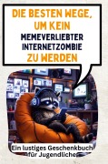 Die besten Wege, um kein memeverliebter Internetzombie zu werden - Julian Horn