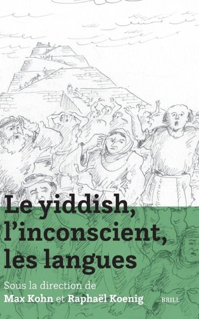 Le yiddish, l inconscient, les langues - 