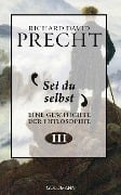 Cover-Bild zum Titel 'Sei du selbst' von 'Richard David Precht'
