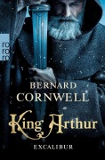 Cover-Bild zum Titel 'King Arthur: Excalibur' von 'Bernard Cornwell'