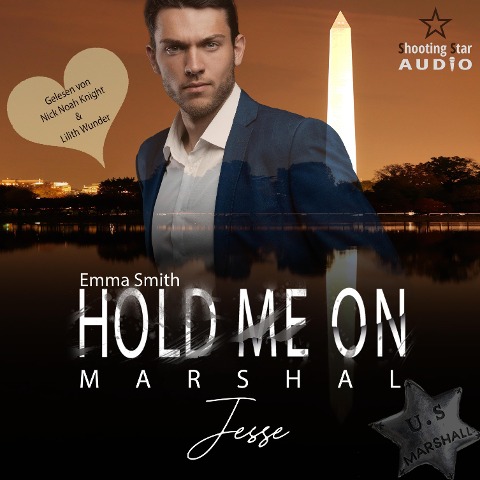 Hold me on - Marshal: Jesse - Emma Smith