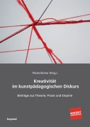 Cover-Bild zum Titel 'Kreativität im aktuellen kunstpädagogischen Diskurs' von ''