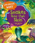 Cover-Bild zum Titel 'I Wonder Why Snakes Shed Their Skin' von 'Amanda O'Neill'