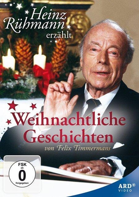 Heinz Rühmann erzählt: Weihnachtliche Geschichten von Felix Timmermans - 