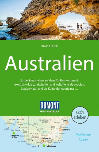 DUMONT Reise-Handbuch Reiseführer Australien - Roland Dusik