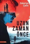 Cover-Bild zum Titel 'Uzun Zaman Önce' von 'Zekeriya Cetin'