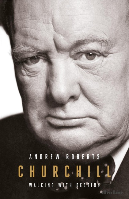 Churchill - Andrew Roberts