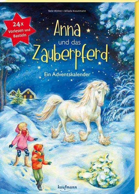 Anna und das Zauberpferd - Nele Winter