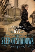 The Seer of Shadows - Avi