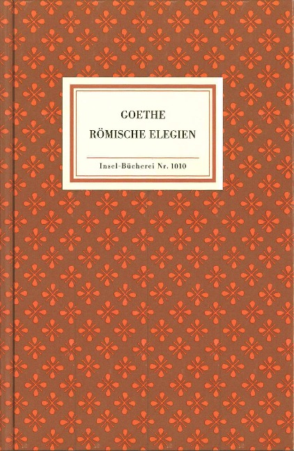 Römische Elegien - Johann Wolfgang von Goethe