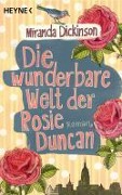Cover-Bild zum Titel 'Die wunderbare Welt der Rosie Duncan' von 'Miranda Dickinson'