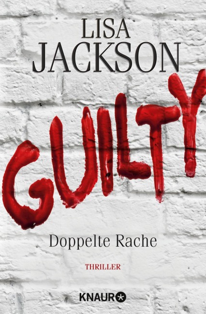 Guilty - Doppelte Rache - Lisa Jackson