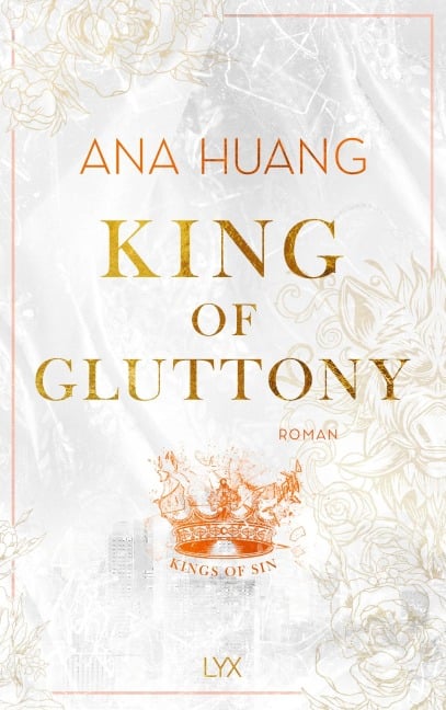 King of Gluttony - Ana Huang