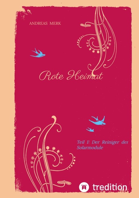 Rote Heimat - Andreas Merk