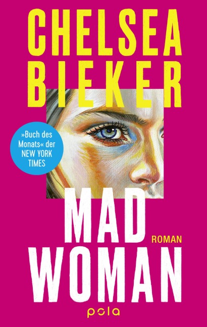 Madwoman - Chelsea Bieker