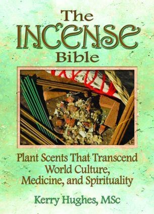 The Incense Bible - Dennis J Mckenna, Kerry Hughes
