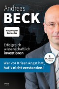 Cover-Bild zum Titel 'Erfolgreich wissenschaftlich investieren' von 'Andreas Beck'