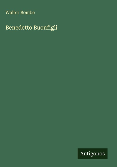 Benedetto Buonfigli - Walter Bombe