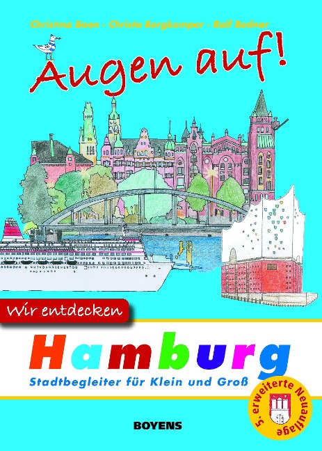 Augen auf - wir entdecken Hamburg - Christma Boon, Christa Bergkemper