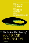 Cover-Bild zum Titel 'The Oxford Handbook of Sound and Imagination, Volume 1' von ''