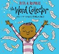 Cover-Bild zum Titel 'The Word Collector' von 'Peter H Reynolds'