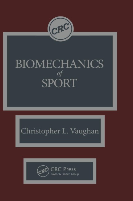 Biomechanics of Sport - Christopher L Vaughan