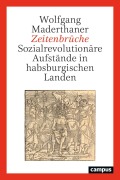 Cover-Bild zum Titel 'Zeitenbrüche' von 'Wolfgang Maderthaner'