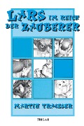 Lars im Reich der Zauberer - Martin Trageser