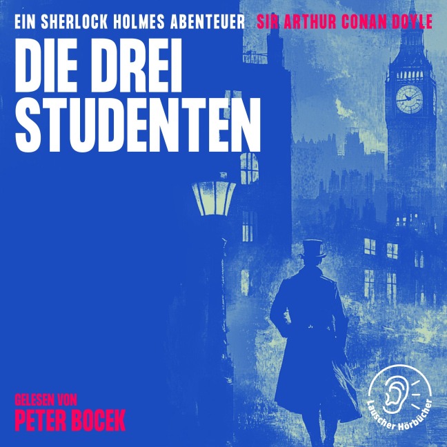 Die drei Studenten - Arthur Conan Doyle