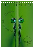 LibellenLiebe - Schau mir in die Augen, Kleines! (Tischkalender 2025 DIN A5 hoch), CALVENDO Monatskalender - Kirsten d'Angelo - soulimages