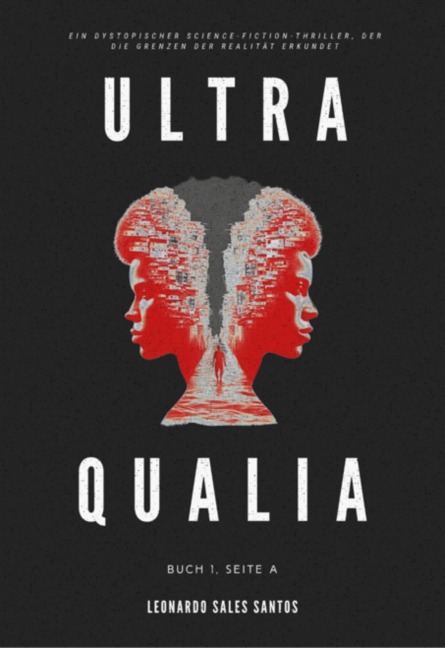 Ultra Qualia - Leonardo Sales Santos