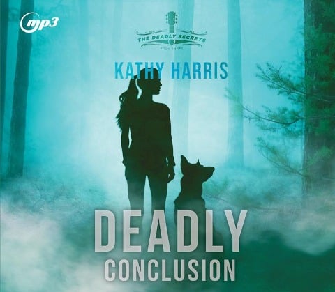 Deadly Conclusion - Kathy Harris