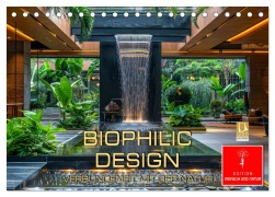 Biophilic Design - Verbundenheit mit der Natur (Tischkalender 2026 DIN A5 quer), CALVENDO Monatskalender - Peter Roder