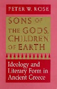 Sons of the Gods, Children of Earth - Peter W. Rose