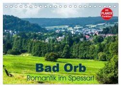 Cover-Bild zum Titel 'Bad Orb - Romantik im Spessart (Tischkalender 2027 DIN A5 quer), CALVENDO Monatskalender' von 'Brigitte Dürr'