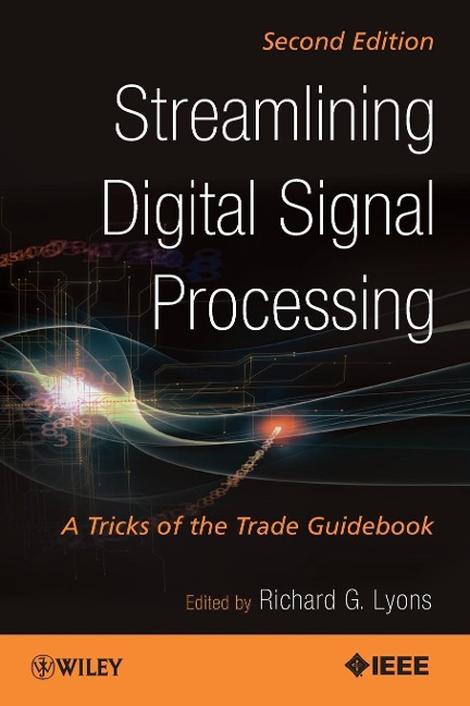 Streamlining Digital Signal Processing - 
