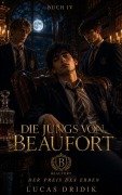 Cover-Bild zum Titel 'Die Jungs von Beaufort: Buch 4' von 'Lucas Dridik'