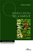 Cover-Bild zum Titel 'Sous le sceau de la marque' von 'Cabat'