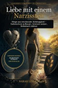 Cover-Bild zum Titel 'Liebe mit einem Narzissten' von 'Sarah Linden'