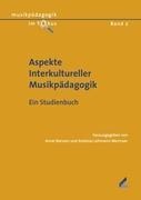 Aspekte Interkultureller Musikpädagogik - 