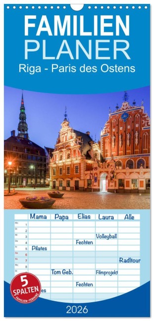 Familienplaner 2026 - Riga - Paris des Ostens mit 5 Spalten (Wandkalender, 21 x 45 cm) CALVENDO - Stephan Schulz